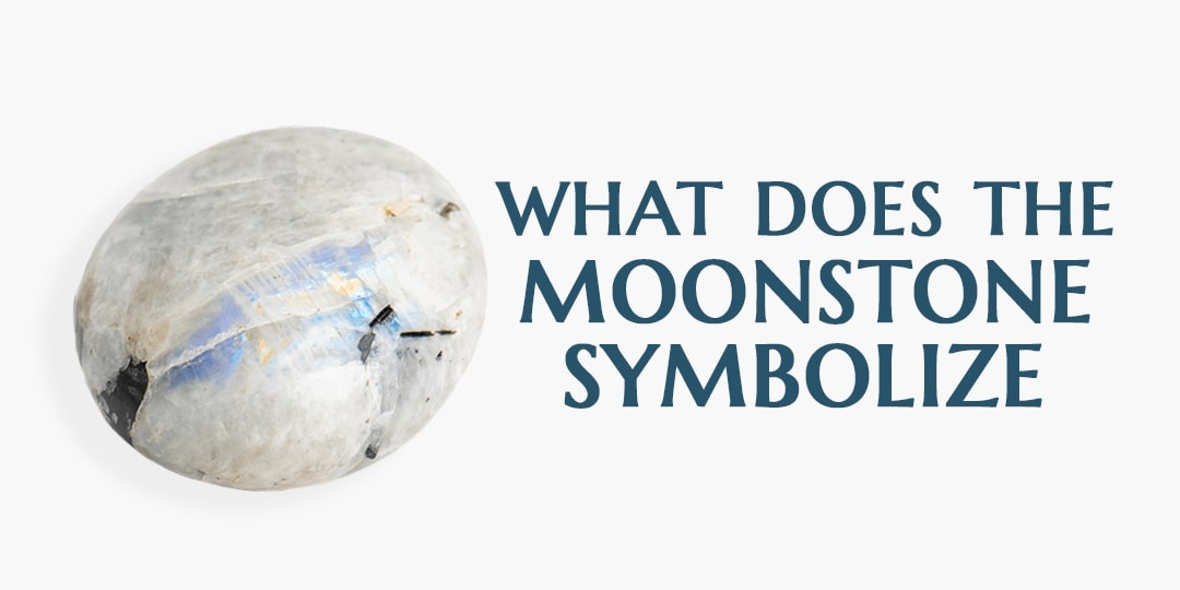 What does the Moonstone symbolize ? Moonstone Store
